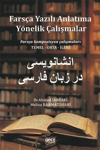 Farsça Yazılı Anlatıma Yönelik Çalışmalar